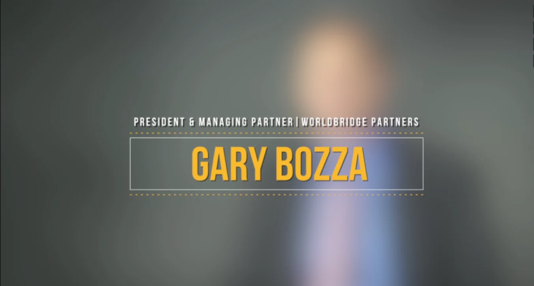 Gary Bozza On Ways WorldBridge Partners