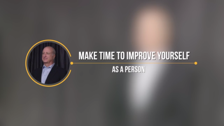 Make Time To Improve Yourself As A Person